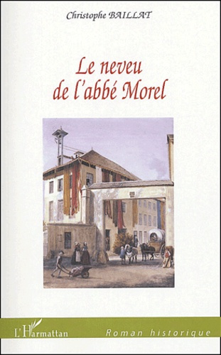 Emprunter Le neveu de l'abbé Morel livre