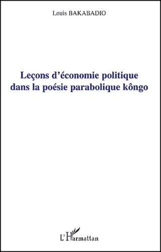 Emprunter Leçons d'économie politique dans la poésie parabolique kôngo livre