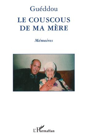 Emprunter Le couscous de ma mère livre