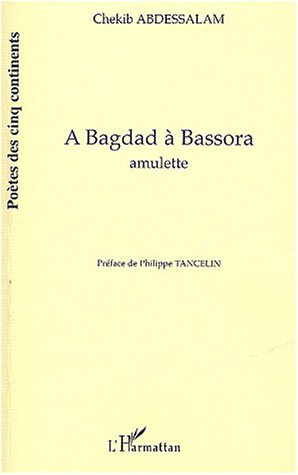 Emprunter A Bagdad à Bassora. Amulette livre