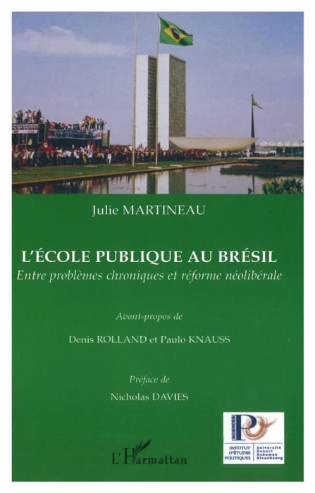Emprunter L'école publique au Brésil. Entre problèmes chroniques et réforme néolibérale livre