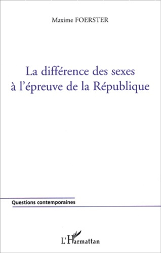 Emprunter La différence des sexes à l'épreuve de la République livre