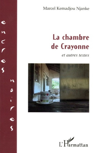 Emprunter La chambre de Crayonne et autres textes livre