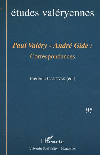 Emprunter Etudes valéryennes N° 95, novembre 2003 : Paul Valéry - André Gide : Correspondances livre