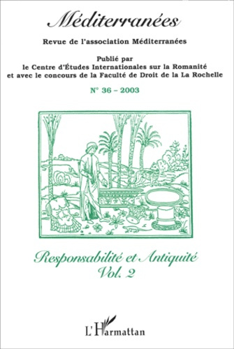 Emprunter Méditerranées N° 36/2003 : Responsabilité et Antiquité. Volume 2 livre