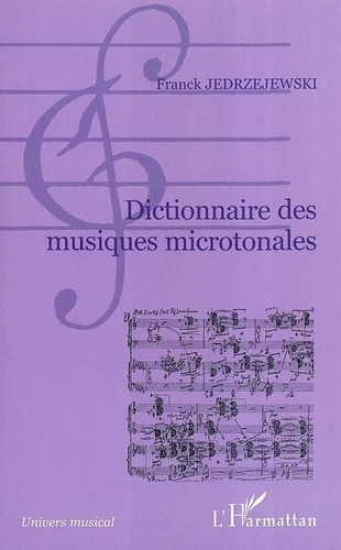 Emprunter Dictionnaire des musiques microtonales livre