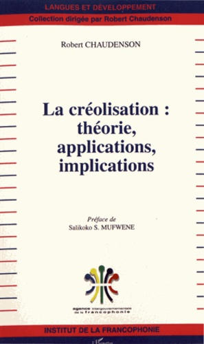 Emprunter La créolisation : théorie, applications, implications livre
