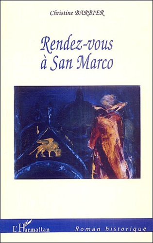 Emprunter Rendez-vous à San Marco livre