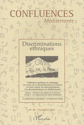 Emprunter Confluences Méditerranée N° 48 Hiver 2003-2004 : Discriminations ethniques livre