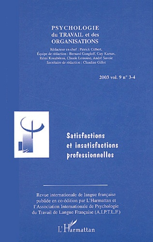 Emprunter Psychologie du travail et des organisations Volume 9 N° 3-4/2003 : Satisfactions et insatisfactions livre