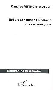 Emprunter Robert Schumann : L'homme livre