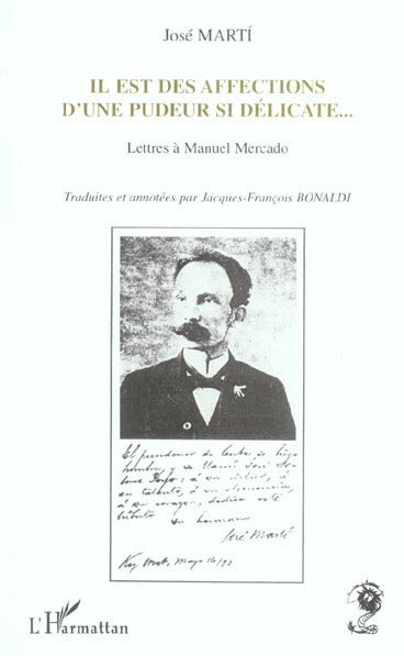 Emprunter Il est des affections d'une pudeur si délicate... Lettres à Manuel Mercado livre