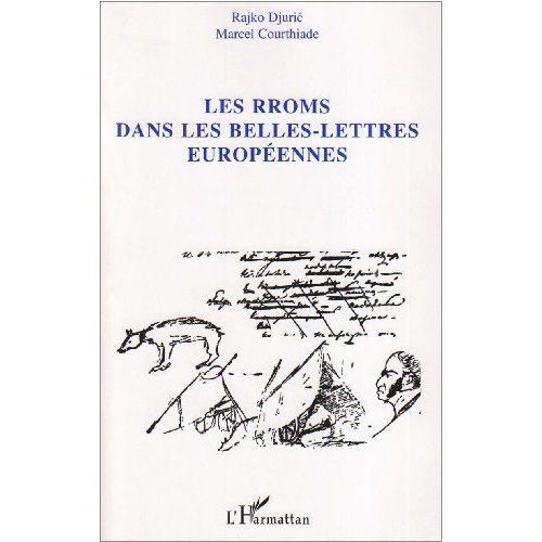 Emprunter Les Rroms dans les belles lettres européennes livre