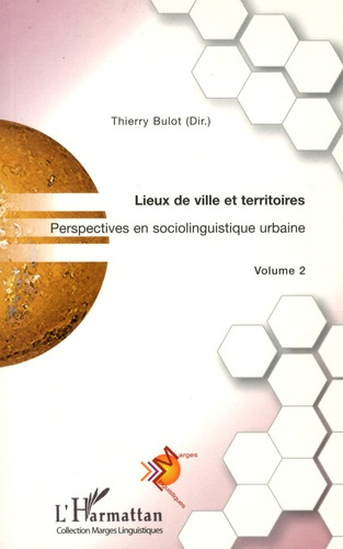 Emprunter Perspectives en sociolinguistique. Tome 2, Lieux de ville et territoires livre