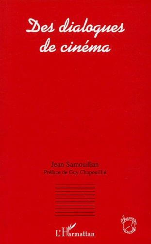 Emprunter Des dialogues de cinéma livre
