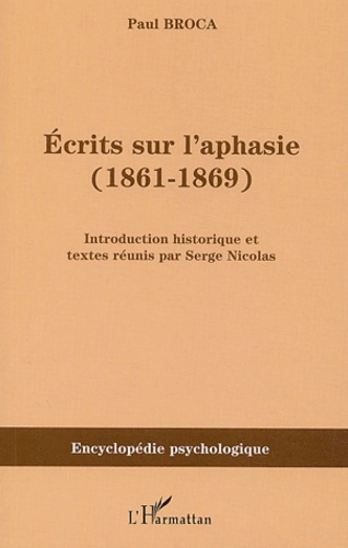 Emprunter Ecrits sur l'aphasie (1861-1869) livre