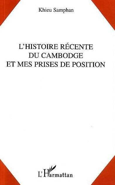 Emprunter L'histoire récente du Cambodge et mes prises de position livre