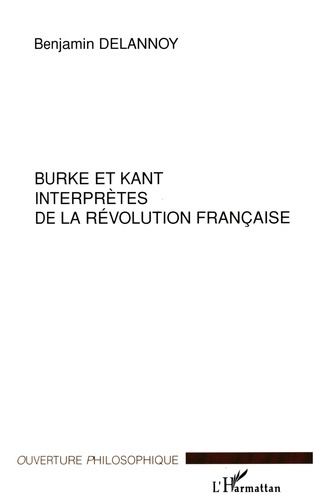 Emprunter Burke et Kant interprètes de la Révolution française livre