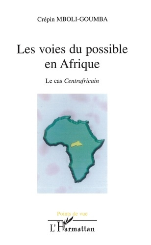 Emprunter Les voies du possible en Afrique. Le cas centrafricain livre