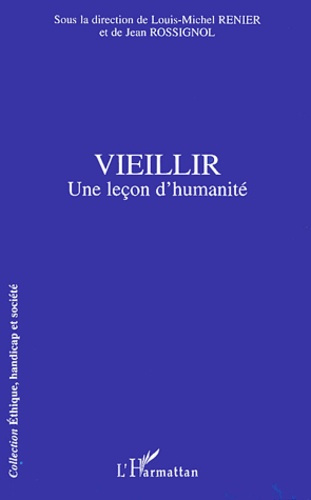 Emprunter Vieillir. Une leçon d'humanité livre
