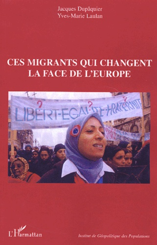 Emprunter Ces migrants qui changent la face de l'Europe. Actes du colloque ; Paris, les 10 et 11 octobre 2003 livre