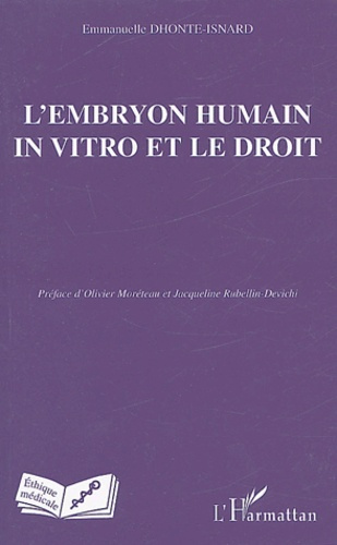 Emprunter L'embryon humain in vitro et le droit livre