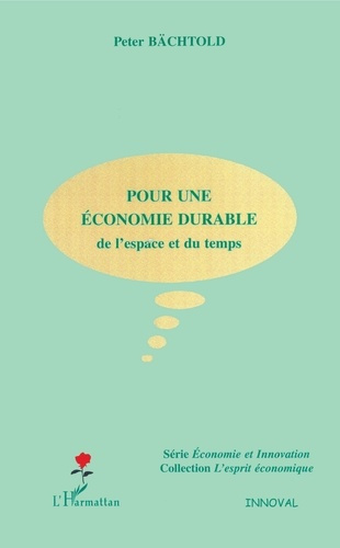 Emprunter Pour une économie durable de l'espace et du temps livre