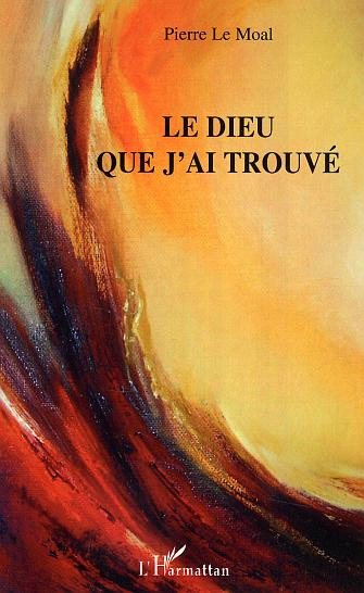 Emprunter Le Dieu que j'ai trouvé livre