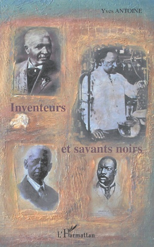 Emprunter Inventeurs et savants noirs livre