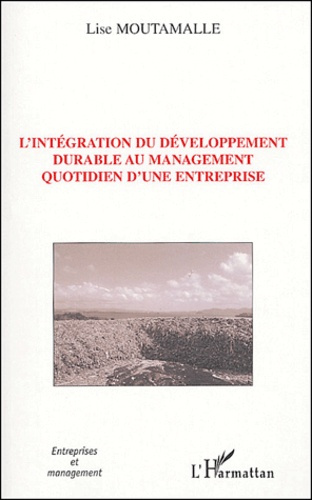 Emprunter L'intégration du développement durable au management quotidien d'une entreprise livre