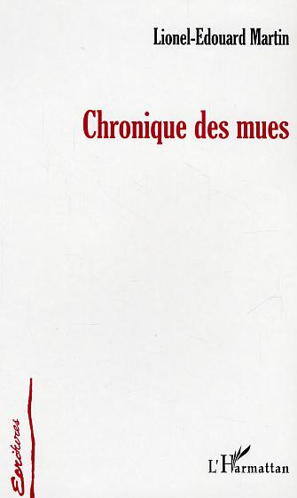 Emprunter Chronique des mues livre