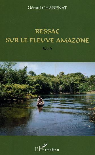 Emprunter Ressac sur le fleuve Amazone livre