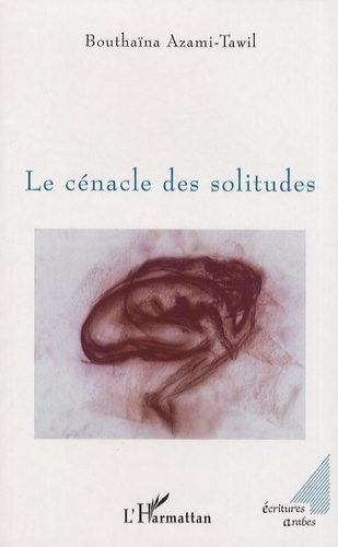 Emprunter Le cénacle des solitudes livre