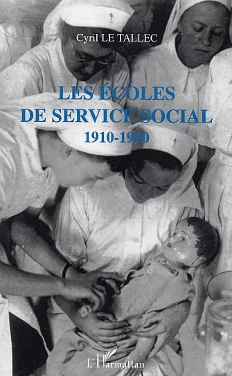 Emprunter Les écoles de service social 1910-1940 livre
