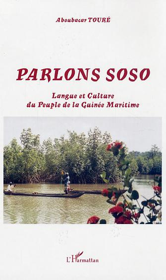 Emprunter Parlons soso. Langue et culture du peuple de la Guinée maritime livre