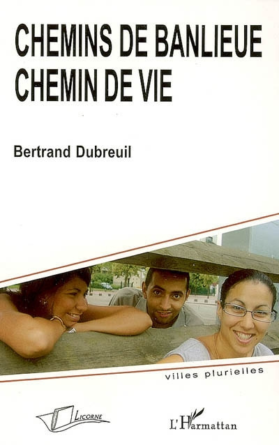 Emprunter Chemin de banlieue : chemin de vie livre