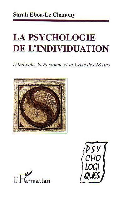 Emprunter La psychologie dans l'individualisation : l'individu, la personne et la crise des 28 ans livre