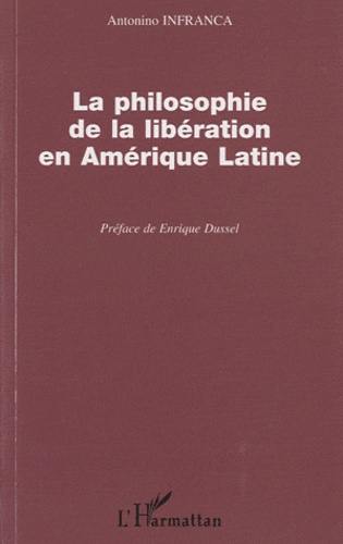 Emprunter La philosophie de la libération en Amérique latine livre