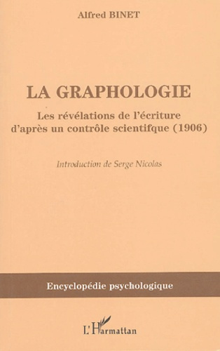 Emprunter La graphologie. Les révélations de l'écriture d'après un contrôle scientifique (1906) livre