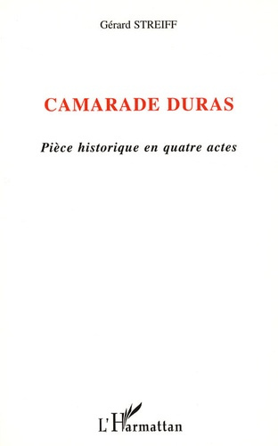 Emprunter Camarade Duras livre