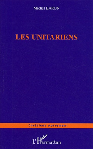 Emprunter Les unitariens livre