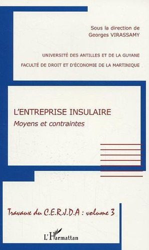 Emprunter L'entreprise insulaire. Moyens et contraintes livre