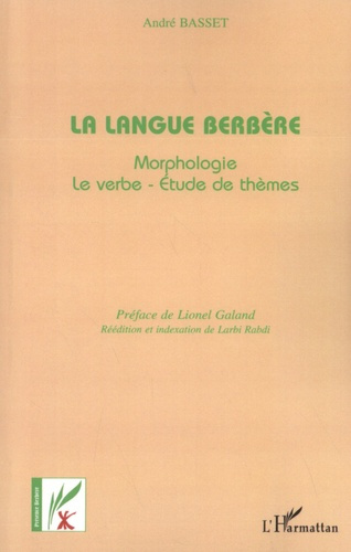 Emprunter La langue berbère. Morphologie, le verbe, étude de thèmes livre