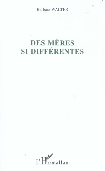Emprunter Des mères si différentes livre