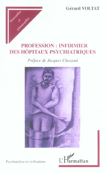 Emprunter Profession : Infirmier des Hôpitaux Psychiatriques livre