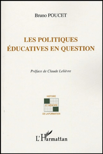 Emprunter Les politiques éducatives en question livre