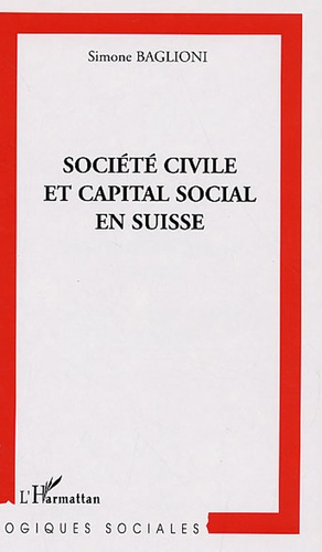 Emprunter Société civile et capital social en suisse. Une enquête sur la participation et l'engagement associa livre