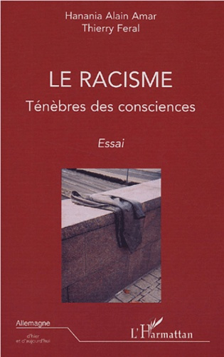 Emprunter Le racisme. Ténèbres des consciences livre