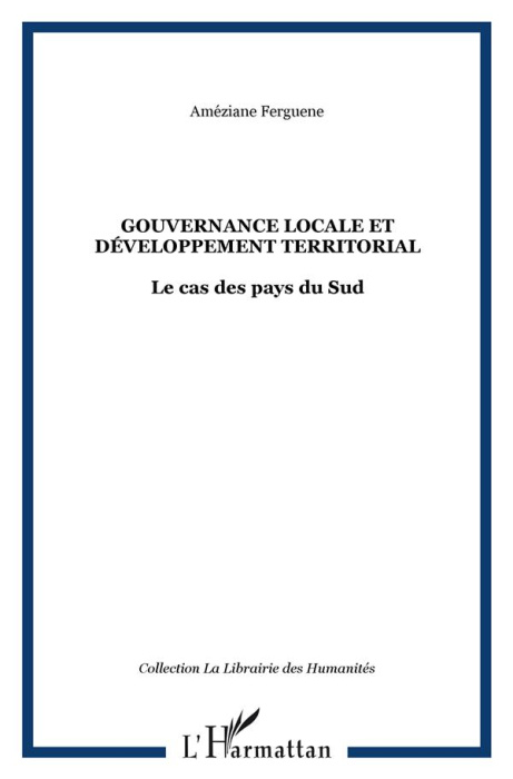Emprunter Gouvernance locale et développement territorial. Le cas des pays du sud livre