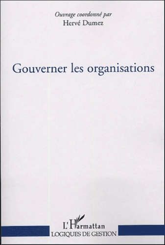 Emprunter Gouverner les organisations livre